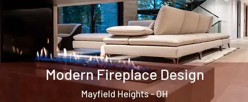  Modern Fireplace Design Mayfield Heights - OH