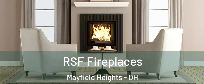  RSF Fireplaces Mayfield Heights - OH